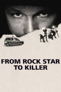 Download-From-Rock-Star-to-Killer-S01-English-Dubbed-720p-1080p.jpg